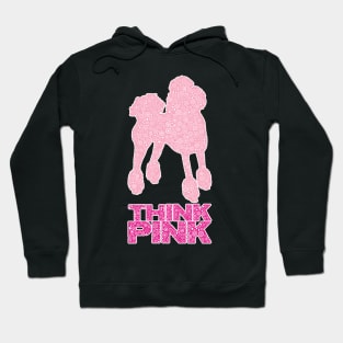 Think Pink Hoodie